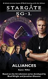 Stargate SG-1, tome 8 : Alliances  par Miller