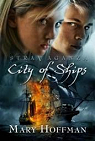 Stravaganza, tome 5 : City of ships par Hoffman