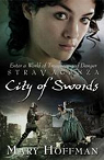 Stravaganza, tome 6 : City of swords par Hoffman