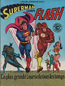 Superman contre Flash par Curt