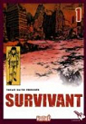 Survivant, tome 1 par Takao