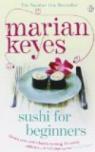 Sushi pour dbutants, Une vie de rve par Keyes