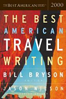 The Best American Travel Writing 2000 par Bryson