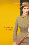 The Collected Stories of Richard Yates par Yates
