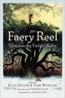 The Faery Reel par De Lint