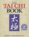 The Tai Chi Book : Refining and enjoying a lifetime of practice par Chuckrow