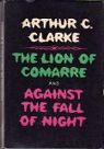 The lion of Comarre & Against the fall of night par Clarke