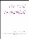 The road to Mumba : Petits tableaux indiens par Nenhum