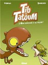 Tib et Tatoum, tome 2 : Mon dinosaure a du talent ! par Grimaldi