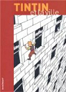 Tintin et la ville par Hennebert