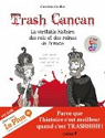 Trash Cancan : La vritable histoire des rois et des reines de France par Guillot (II)