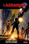 Ultimates, tome 1 : Super-Soldat  par Hitch