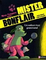 Une enqute de Mister Bonflair : Un voleur trop gourmand par Clment