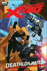 Uncanny X-Force 2: Deathlok Nation par Remender
