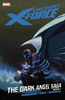 Uncanny X-Force 3: The Dark Angel Saga 1 par Remender