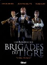 Une Aventure des Brigades du Tigre : Ni Dieu, Ni Matre par Nury
