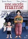 Une sacre mamie, tome 1