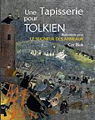 Une tapisserie pour Tolkien par Blok