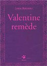 Valentine remde par Benameur