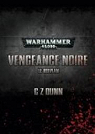 Warhammer 40.000 : Vengeance noire par Dunn