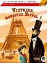 Victoire, Monsieur Eiffel ! par Mazard
