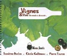 Vignes & vins : Un monde  dcouvrir... par Gallineau