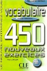 Vocabulaire - Niv dbutant : 450 nouveaux exercices par Gallier