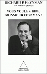 Vous voulez rire, monsieur Feynman ! par Feynman