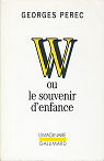 Cahiers Georges Perec, n2 : W ou Le souvenir d'enfance par Perec