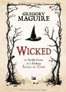 Wicked : la vritable histoire de la mchante sorcire de l'ouest par Maguire