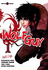 Wolf Guy, tome 1 