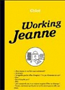 Working Jeanne par Chlo