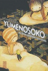 Yumenosoko : Au plus profond des rves par Iwaoka