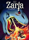 Zarla, tome 2 : Le dragon blanc par Guilhem