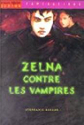 Zelna contre les vampires par Benson