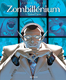 Zombillnium, tome 3 : Control freaks