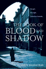 The Book of Blood and Shadow par Wasserman