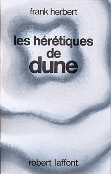 Dune, tome 5 : Les Hrtiques de Dune par Herbert