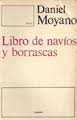 LIBRO DE NAVIOS Y BORRASCAS par Moyano