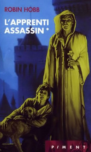 L'Assassin royal, tome 1 : L'Apprenti assassin par Hobb