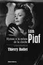 Edith Piaf -Hymne  la mme de la cloche par Rollet