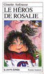 Le héros de Rosalie par Anfousse