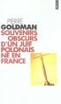 Souvenirs obscurs d'un juif polonais n en France par Goldman