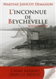 L'inconnue de Beychevelle par Martine Janicot Demaison