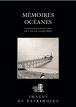 Mémoires océanes : Patrimoines maritimes de l'île de La Réunion (Images du patrimoine) par Inventaire du patrimoine