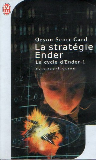 Le Cycle d'Ender, tome 1 : La Stratégie Ender par Card
