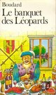 Le banquet des Léopards par Boudard