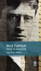 Knut Hamsun, rveur et conqurant par Eydoux