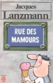 Rue des mamours par Lanzmann