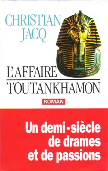 L'Affaire Toutankhamon par Jacq